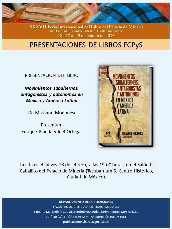 Presentación en la FIL de Minería del libro Movimientos subalternos, antagonistas y autónomos en México y América&nbsp;Latina