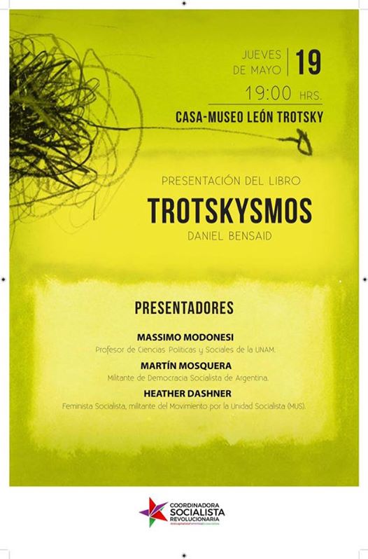 Presentación libro Trotskismos de Daniel&nbsp;Bensaid