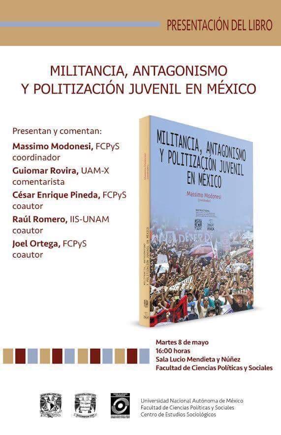 Presentación: Militancia, antagonismo y politización juvenil en&nbsp;México