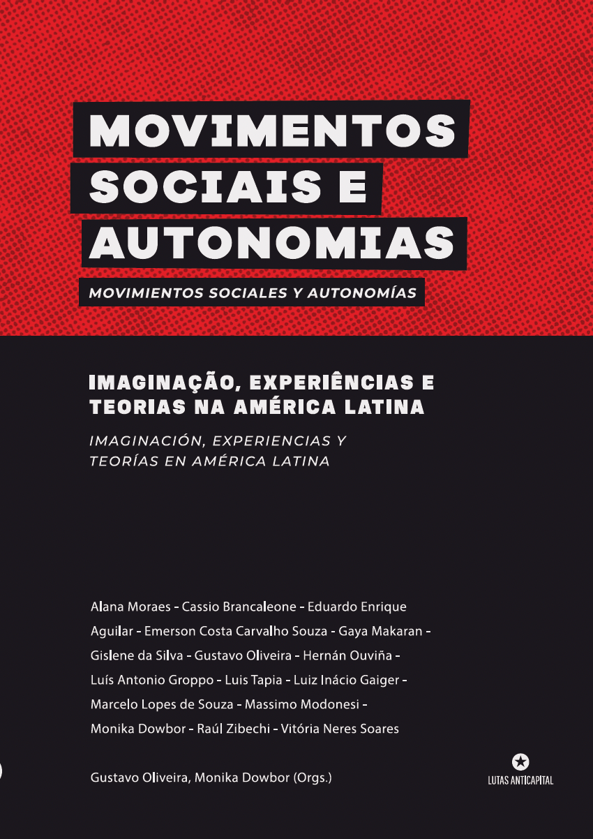 Teorizaciones latinoamericanas sobre el concepto de autonomía (con Gustavo&nbsp;Moura)