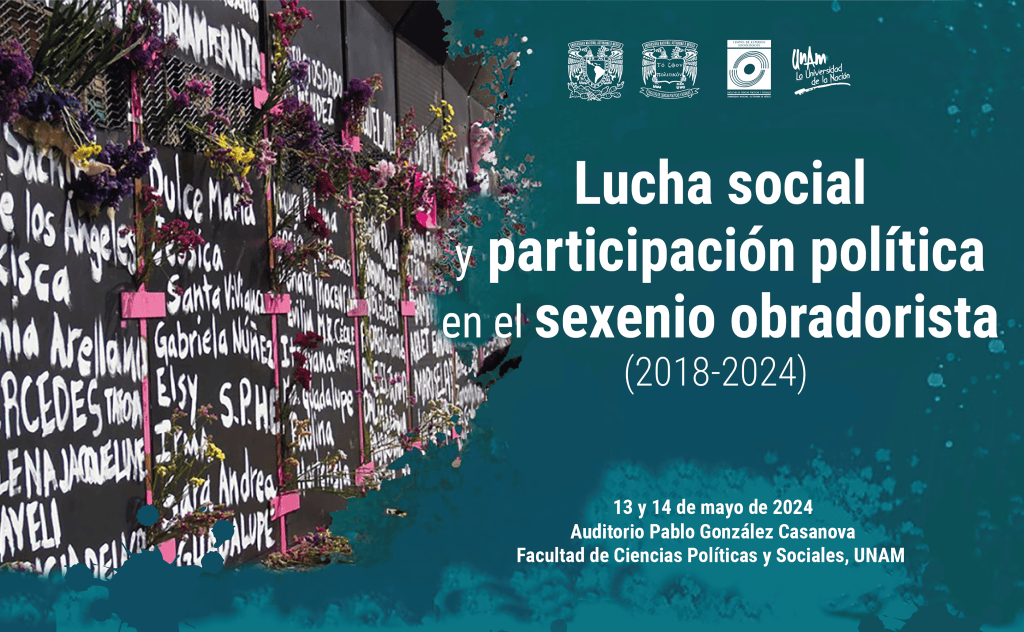 Luchas sociales y participación política en el sexenio obradorista (13-14 de&nbsp;mayo)