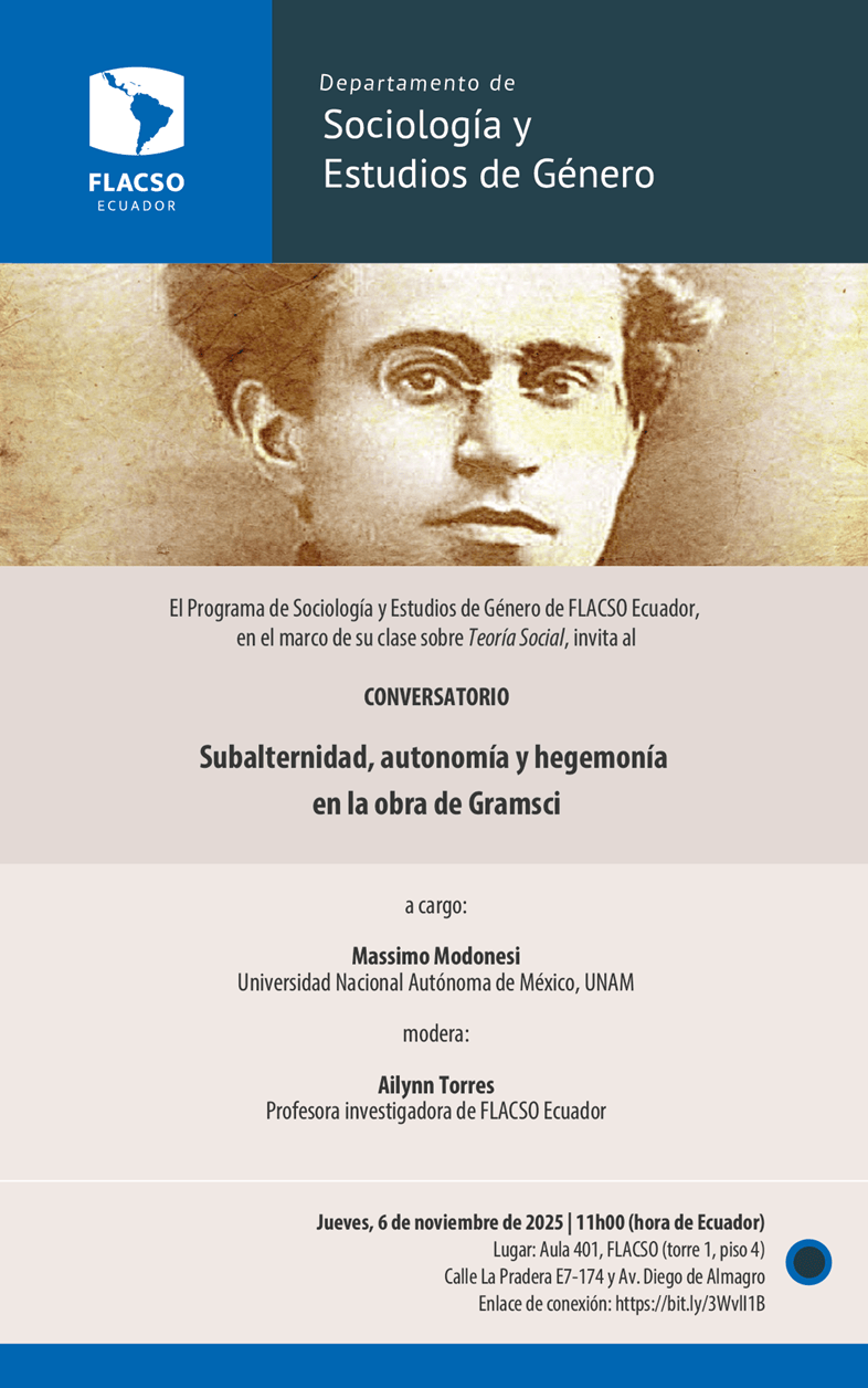 Conversatorio en FLACSO Ecuador.&nbsp;Gramsci